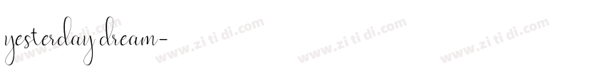 yesterday dream字体转换